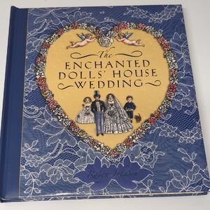 The Enchanted Doll's House Wedding Book. Hardcover Euc.